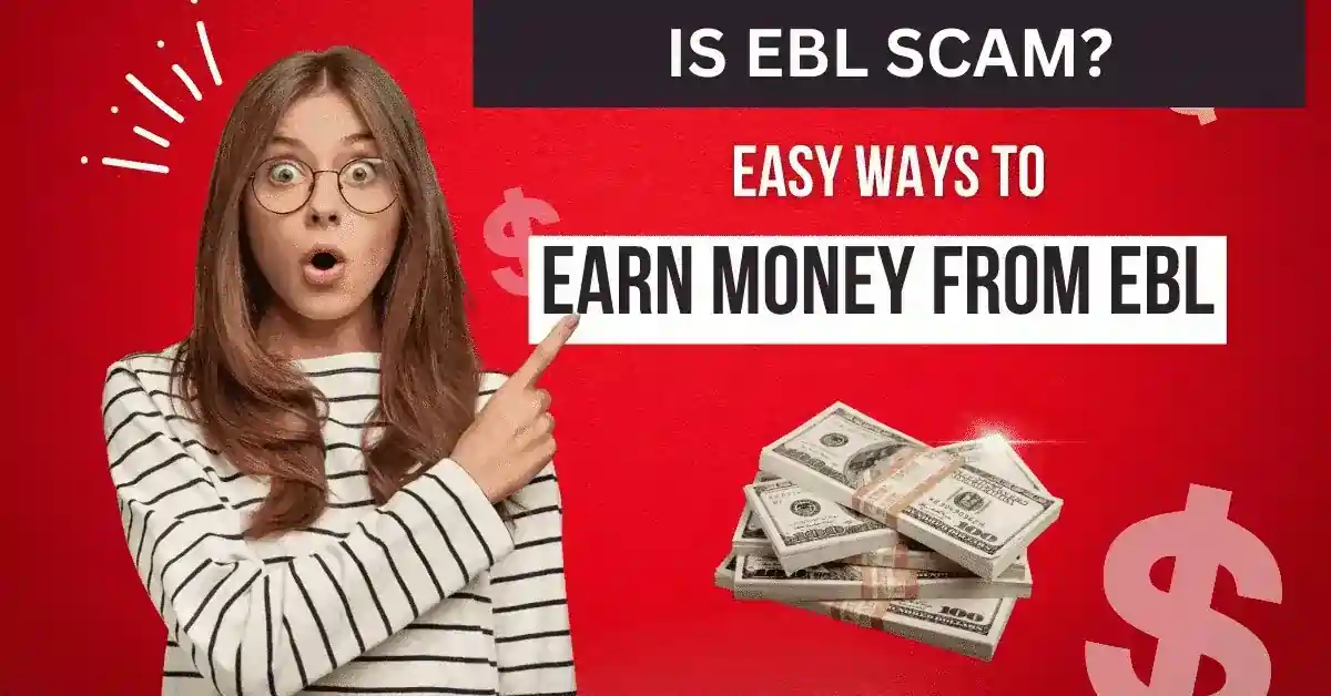 How To Earn From EBL Pakistan Without An Investment