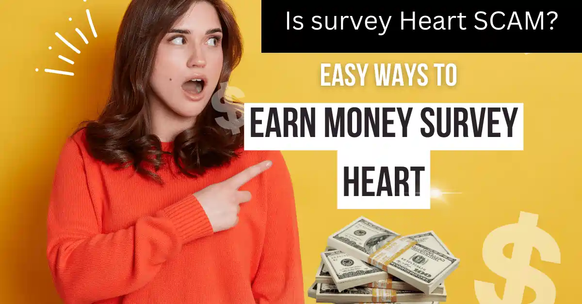 how to earn from survey heart app